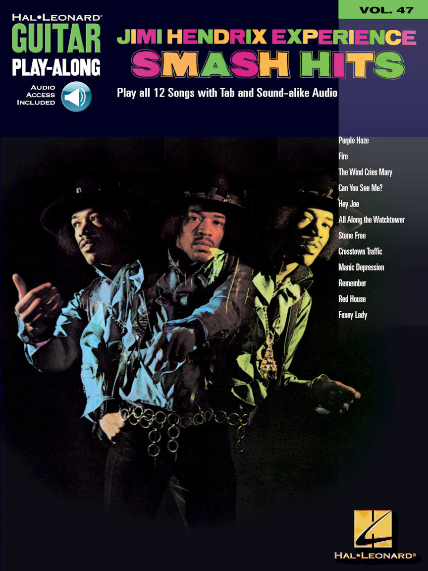 Hal Leonard Jimi Hendrix Experience Smash Hits / Guitar Play-Along Volume 47 (incl. audio access) Songbooks for Electric Guitar