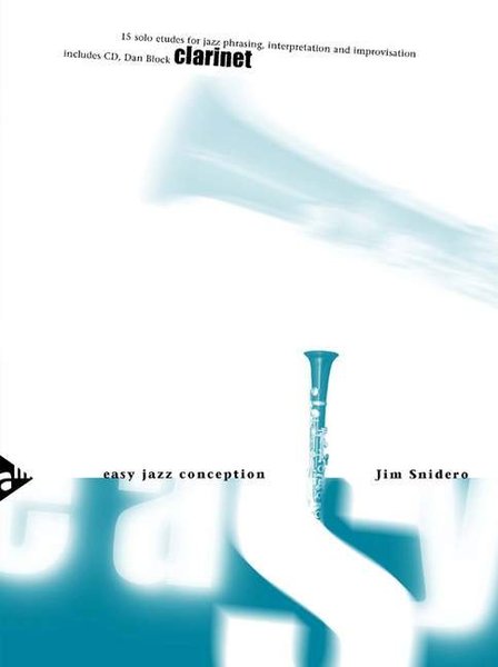 Advanced Music Products Easy Jazz Conception Snidero Jim / 15 Solo Etudes (clarinet)