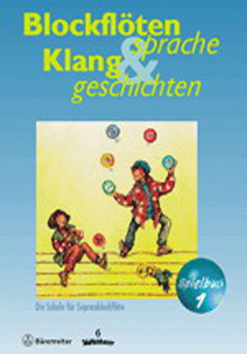 Bärenreiter Blockflötensprache & Klangeschichte Vol. 1 Rothe Gisela / Schule für Sopranblocklöte (Sblf)