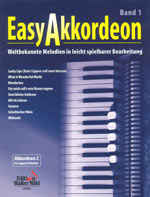 Edition Walter Wild Easy Akkordeon Vol 1