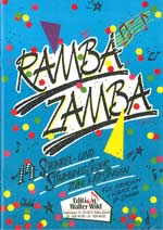 Edition Walter Wild Ramba Zamba Vol 1 / 14 Schunkel-/Stimmungslieder