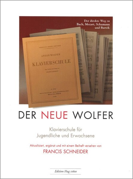 Hug & Co Neue Wolfer - Schule Wolfer Anton / Direkte Weg zu Bach Mozart etc