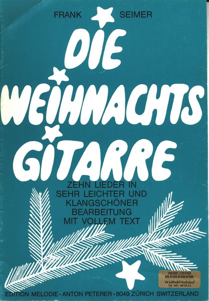 Melodie Edition Die Weihnachts Gitarre Frank Seimer