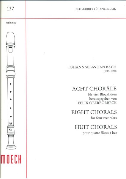 Moeck 8 Choräle Bach Johann Sebastian