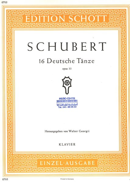 Schott Music 16 Deutsch Tänze opus 33 Schubert