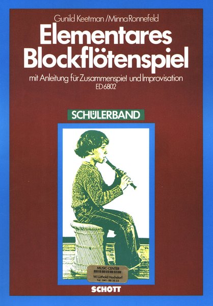 Schott Music Elementares Blockflötenspiel Gunild Keetman / Minna Ronnefeld
