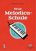 Schott Music Neue Melodica Schule Band 1 Alfons Holzchuh und Jacques Huber