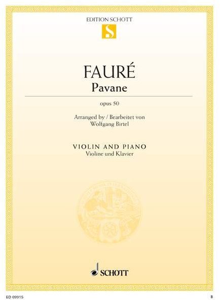 Schott Music Pavane - für Violine und Klavier / Fauré, Gabriel Urbain