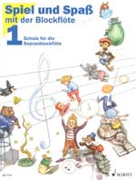 Schott Music Spiel und Spass Vol 1 (SBlf)