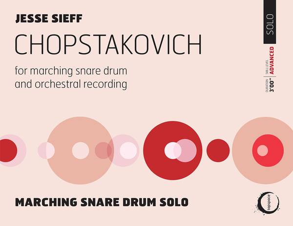 Tapspace Chopstakovich Marching Snare Drum Solo / Sieff, Jesse