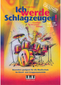 AMA-Verlag Ich werde Schlagzeuger Nowak Christian (incl. CD) Songbooks for Drums