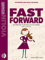 Boosey & Hawkes Colledge Katherine - Fast forward (+CD) Manuels pour Violon