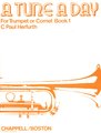 Boston Music A tune a day for Trumpet or Cornet Book1