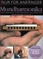 Bosworth Edition Nur für Anfänger - Mundharmonika (MHar) Libros de armónica