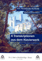 Butz Musikverlag 4 Transkriptionen aus dem Klavierwerk Livros para órgãos