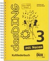 Dux Das Ding Vol 3 Kultliederbuch / Bitzel, Bernhard / Lutz, Andreas