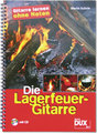 Dux Die Lagerfeuer-Gitarre / Kuhnle, Martin (incl. CD) Libros de guitarra clásica