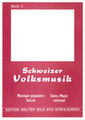 Edition Walter Wild Schweizer Volksmusik Vol 3