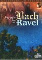 Fentone From Bach To Ravel / Classical collection