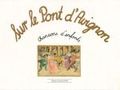 Foetisch Frere Sur le pont d'Avignon / 27 chansons d'enfants