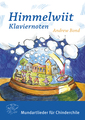 Grossengaden Verlag Himmelwiit 21 Mundartlieder für Chinderchile / Andrew Bond (klaviernoten) Libri Canzoni per Bambini
