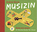 Grossengaden Verlag Musizin Bond Andrew / Musig isch gsund