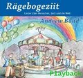 Grossengaden Verlag Rägebogeziit Lieder über Menschen, Gott und die Welt (Playback)