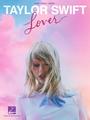 Hal Leonard Taylor Swift - Lover Litterature pour chant