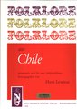 Heinrichshofen Folklore aus Chile Libri Canzoni per Flauto Dolce Soprano