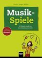 Helbling Innsbruck Musikspiele Grohe/Junge/Müller / 99 Spiele rund um den Musikunt