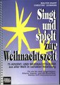 Helbling Innsbruck Singt und spielt zur Weihnacht / 75 Advent- und Weihnachtslied.