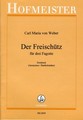 Hofmeister Publishing Freischütz Carl Maria von/Anonymus Weber (3Fag)