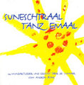 Lehrmittelverlag Zürich Suneschtraal tanz emaal Bond Andrew / Kinderlieder (CD)