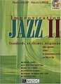 Lemoine Improvisation jazz Vol 2 Larbier Vaillot / Standards et thèmes originaux (Pno/Guitar)