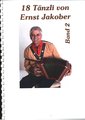 18 Tänzli Band 2 Jakober Ernst Books for Schwyzerörgeli Accordion