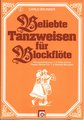Melodie Edition Beliebte Tanzweisen für Blockflöte Brunner Carlo (Vol 2)