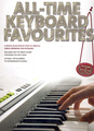 Music Sales All-Time Keyboard Favourites / Special Selection of 30 Songs