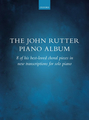 Oxford University Press The John Rutter Piano Album / John Rutter Partitions pour piano & clavier