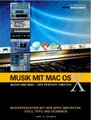 PPV Medien Musik mit Mac OS X / Hönig, Uwe (incl. CD) Libri di testo per Studio e Produzione