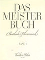 Edition Peters Meisterbuch Vol 1 / Berühmte Klaviermusik a 3 Jhd