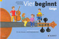 Schott Music 4 beginnt Braun/Kummer/Seiling / Streicherschule für Klassen- u