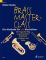 Schott Music Brass Master Class Burba Malte / Methode für Blechbläser Music History & Theory Books