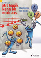 Schott Music Mit Musik kenn ich mich aus 1 Nykrin Rudolf / Musiklehre für Kinder