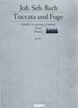 Schott Music Toccata und Fuge Joh. Seb. Bach
