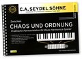 Seydel Zwischen Chaos und Ordnung / Harmonielehre für Blues Harmonika Lehrbücher für Mundharmonica