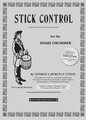 Stone & Son Stick Control for the Snare Drummer Stone George Lawrence