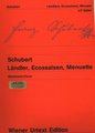 Urtext Edition Ländler, Ecossainsen, Menuette Schubert